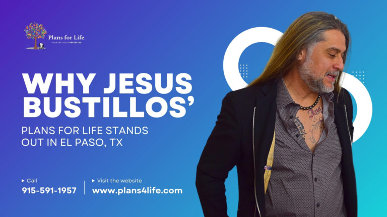 Why Plans for Life Stands Out: Jesus Bustillos’ Unique Approach